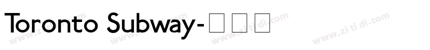 Toronto Subway字体转换